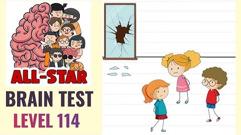 Brain Test All Star Level 114 | Who broke that mirror? | Walkthrough