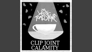 Video thumbnail of "The Living Tombstone - Clip Joint Calamity"