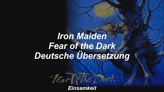 Iron Maiden - Fear of the Dark - Deutsche Übersetzung