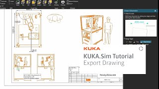 Kuka.sim Tutorial - Create A Drawing, Add Dimensions And Export