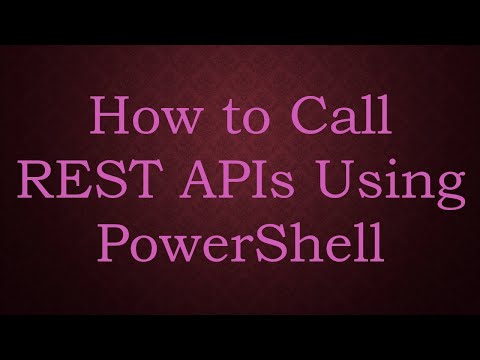 How to Call REST APIs Using PowerShell