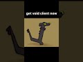 Void client #plsgoviral