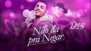 Mc Arizinho - Não Dá Pra Negar | Dj Tak Vadião (Áudio Oficial) Doug Hits