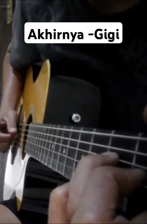 intro gitar akustik - Gigi - Akhirnya #gigiband #akustik #introlagu