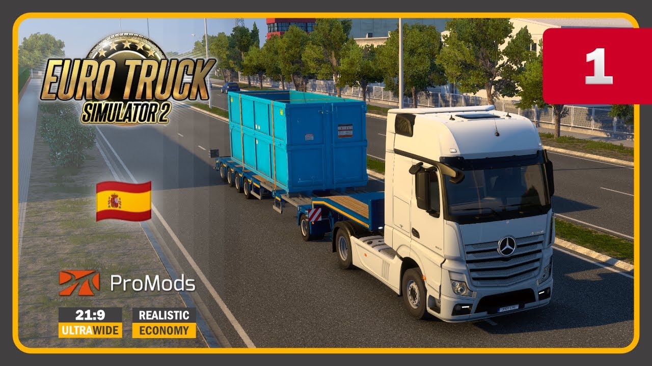 ETS2 | Estrenamos Serie con un Viajecito por Barcelona | Ep. #1