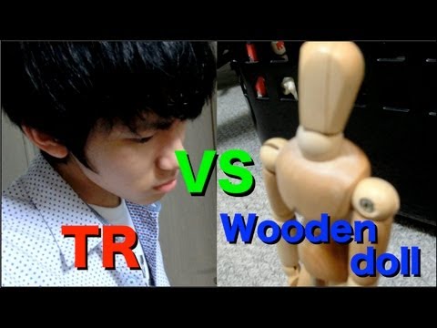 TR VS 木の人形！ TR vs Wooden doll! TR
