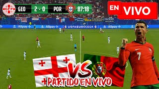 🔴 GEORGIA VS PORTUGAL PARTIDO EN VIVO / JUEGA CRISTIANO RONALDO / EUROCOPA 2024 EN DIRECTO CR7 LIVE