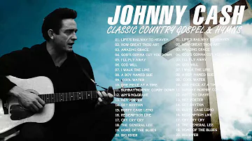 Classic Country Gospel Johnny Cash - Johnny Cash Greatest Hits - Johnny Cash Gospel Songs Full Album