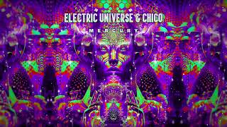 Electric Universe &amp; Chico - Mercury