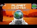 HAS XIAODAN GONE CRAZY? PLANET CRAFTER EP 13