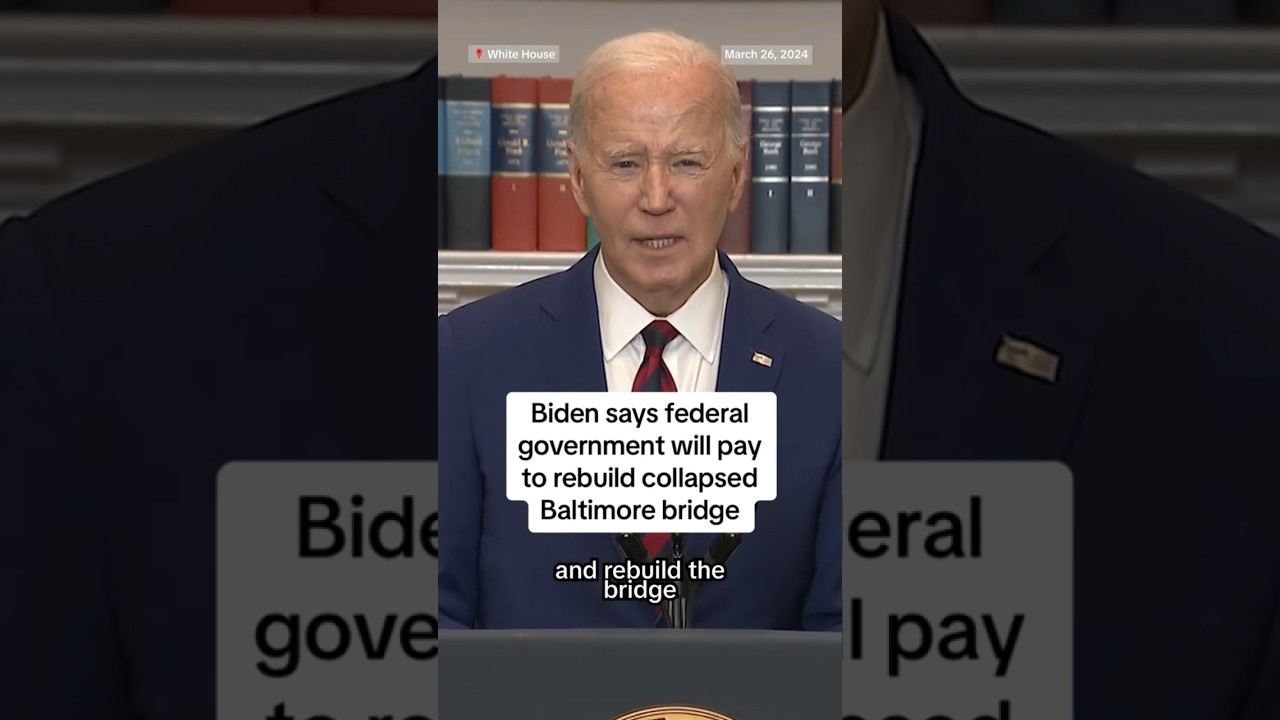 Biden says federal government will pay to rebuild collapsed Baltimore bridge Biden says federal government will pay to rebuild collapsed Baltimore bridge