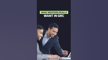 What GRC Mentors Really Look for (It’s Not Certifications)