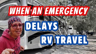 RV Life  Save Money When an Emergency Changes RV Travel Plans