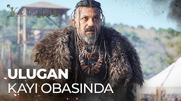 Osman Bey’le ilk kez karşı karşıya gelen Ulugan! - Kuruluş Osman