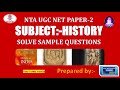 HISTORY PAPER- 2  NTA UGC NET SOLVED SAMPLE QUESTIONS