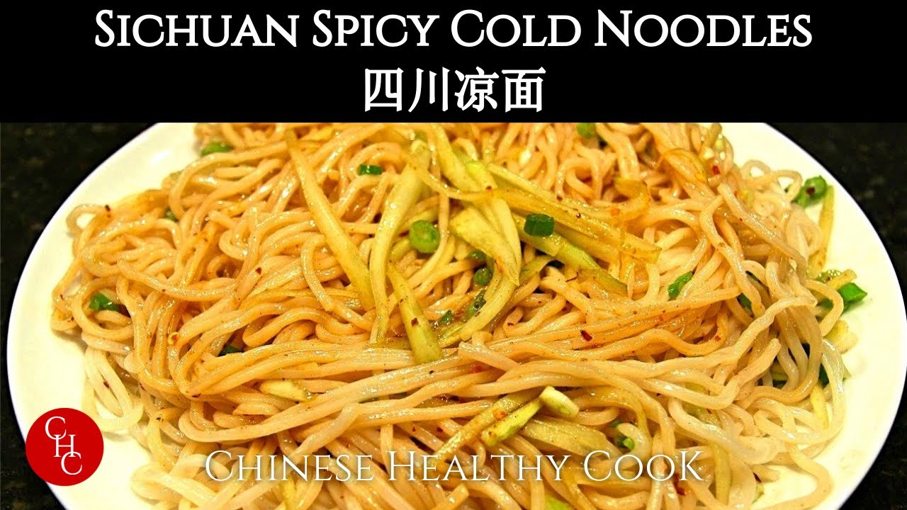 How to make Sichuan Cold Noodles 四川凉面 | ChineseHealthyCook