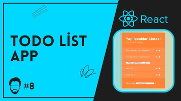 React Todo List Uygulaması ( Tek Part ) | React Proje #8