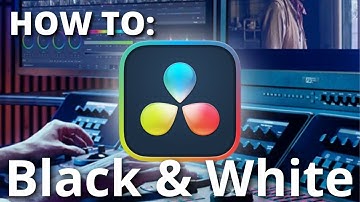 HOW TO make a clip black & white - Davinci Resolve - QUICK & EASY