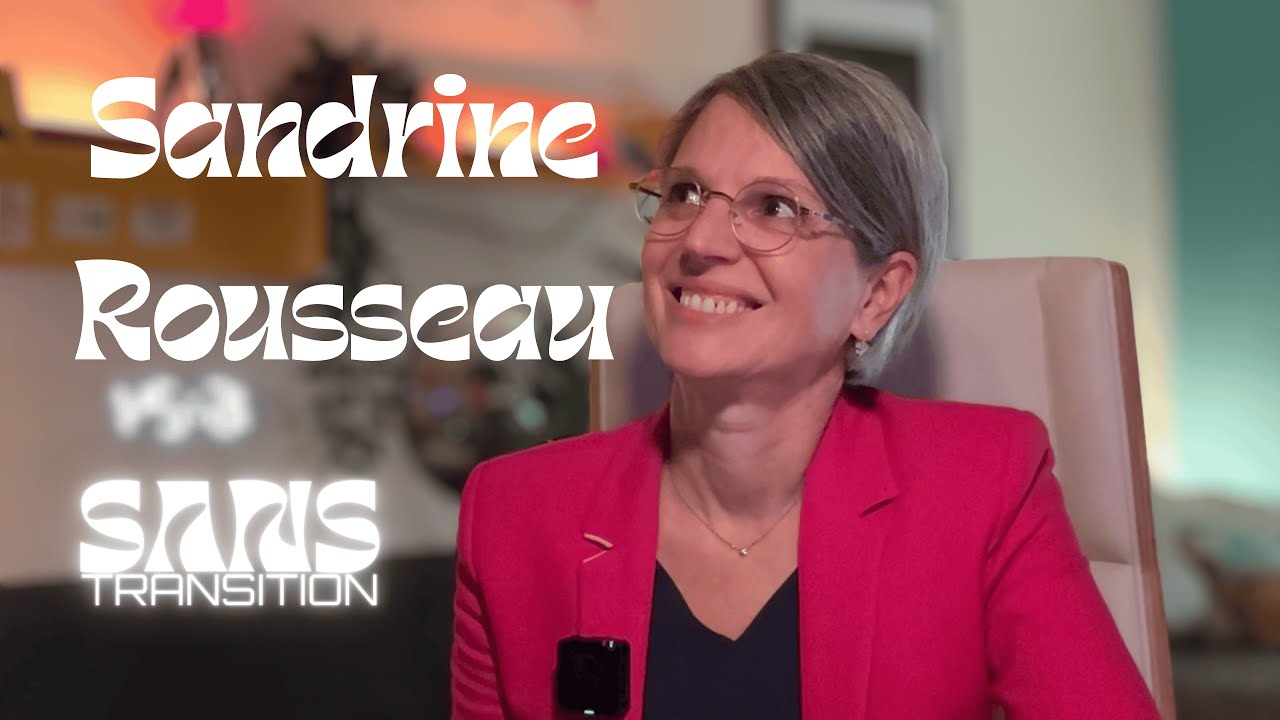 Sandrine Rousseau | Sans Transition
