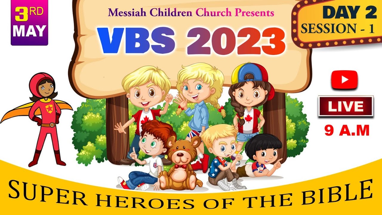 vacation-bible-school-2023-day-2-session-1-super-heroes-bible
