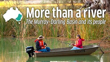 More than a River - The Murray-Darling system and its people