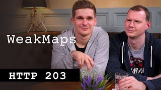 WeakMaps - HTTP203