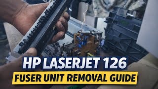 HP LaserJet M126a Fuser Unit Removal Guide | How to replace Fuser Assembly