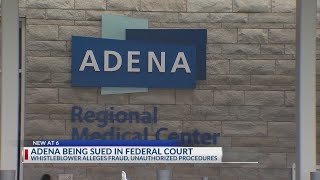 Ex-employee accuses Adena Health of taking Medicare pay for unnecessary heart surgeries