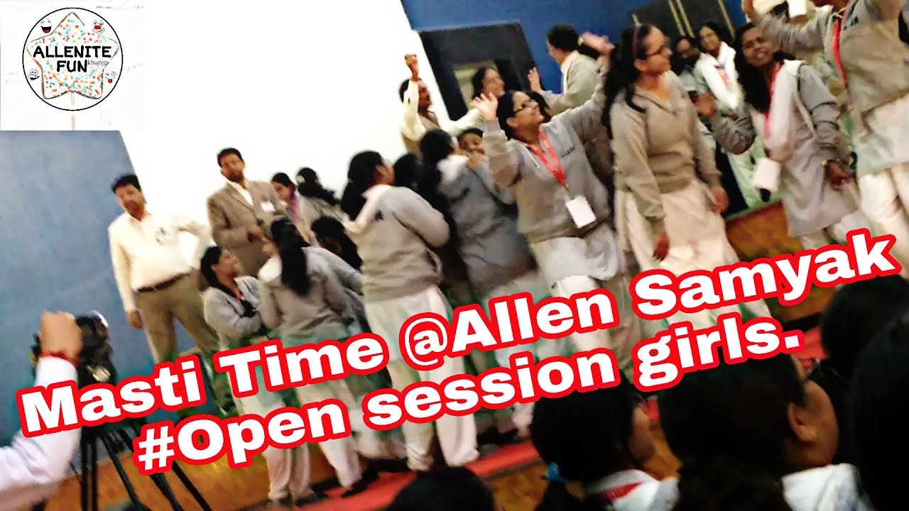 Girls Masti Dance || open session 2018 samyak & Sangyan || Unbelievable Dance by Allen students Kota