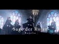 「Sage der Rosen」のMV| Sub-Indo