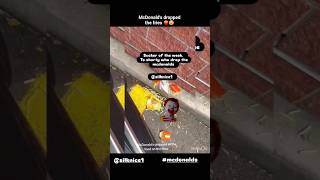 Omg Mcdonalds Dropped My Food