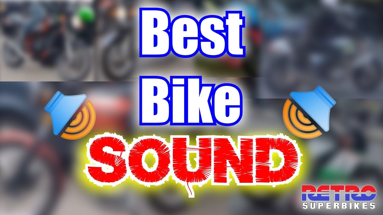 The Best Bike Sound