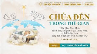 HTTL THỦ ĐỨC - Chương Trình Thờ Phượng Chúa Chúa- 25/12/2022