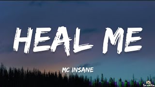 Heal Me - MC Insanes The Heal Album