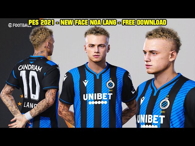 PES 2021 - NEW FACE AND TATTOOS NOA LANG CLUB DE BRUGGE By