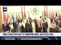 The Arab League is Refusing to Condemn the Israel-UAE Peace Deal