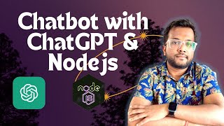 Chatbot with ChatGPT and NodeJS | ChatGPT NodeJS | OpenAI