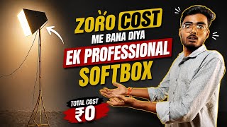 ₹0 में Professional Softbox 😳 | DIY Lighting Setup At Home (Part 1)