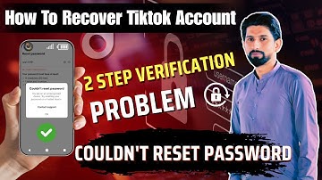How to Recover Tiktok Account | Tiktok Two Step Verification Problem | Tiktok Forgot Password
