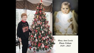 Mary Ann McKinney Lewis Video Tribute August 21 2021