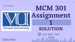 MCM 301 Communication Skills Assignment 1 Solution Fall 2022