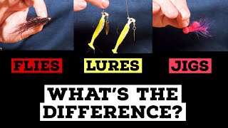 The Difference Between Jigs, Flies, and Lures