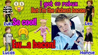 🥓 TEXT TO SPEECH 🥓 I'm A Bacon But I Got Infinite Robux 🥓 Roblox Story