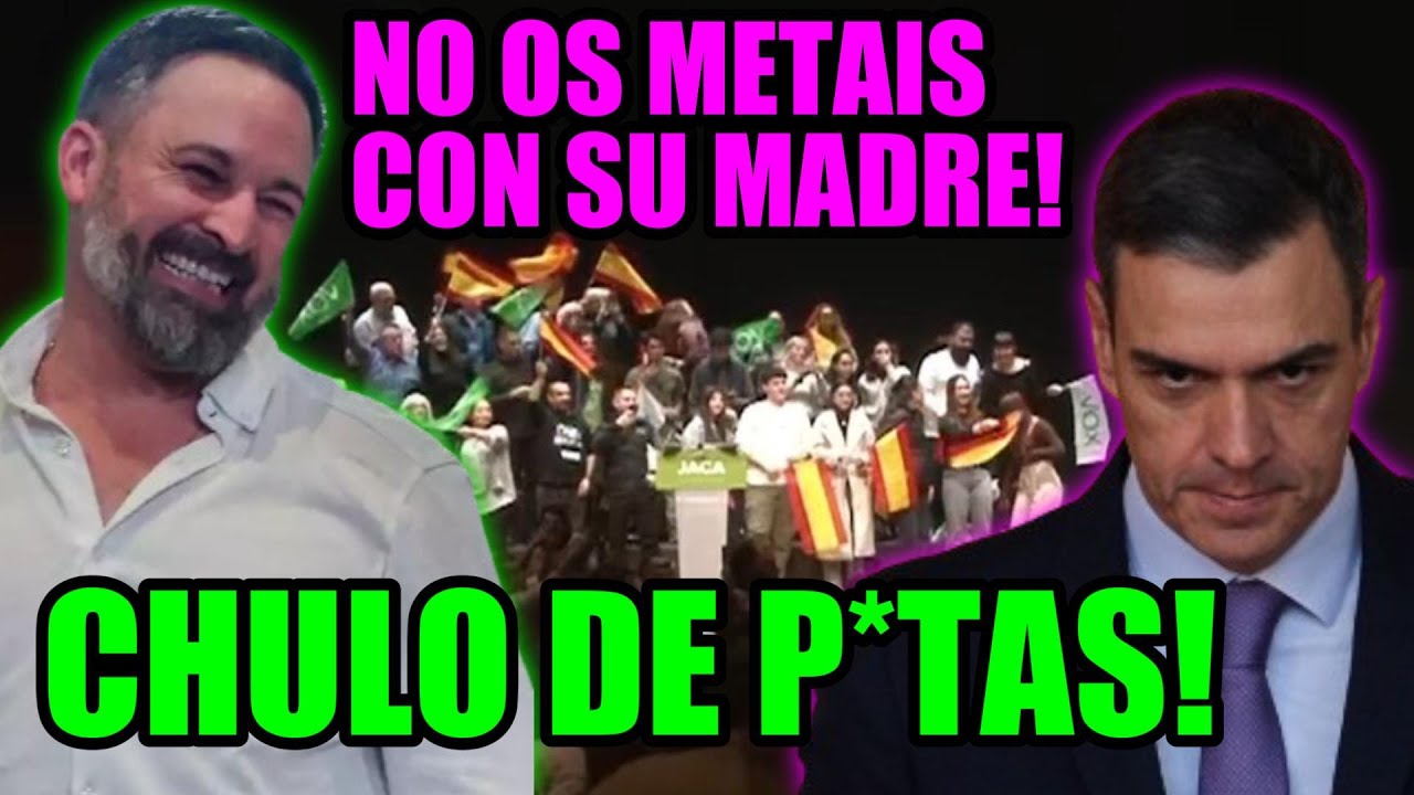 EL PSOE ACUSA A ABASCAL DE MACHISTA y EL DE VOX INVENTA UN NUEVO ...