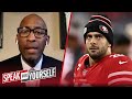 Jimmy G must ignore Shanahan's praise of Trey Lance and perform — Bucky | NFL | SPEAK FOR YOURSELF