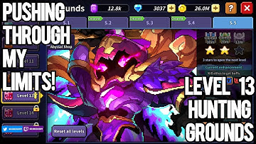 PUSHING THROUGH MY LIMITS! | HUNTING GROUNDS - LEVEL 13 | MY HEROES: DUNGEON RAID