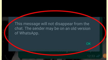 Fix This message will not disappear from the chat. the sender may be on an old version of whatsapp