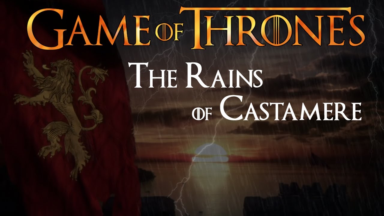 rains of castamere rains of castamere