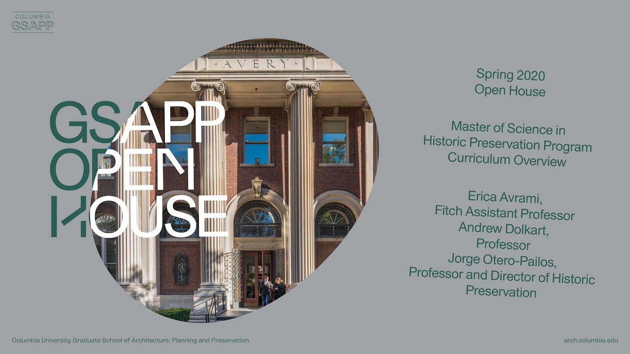 Columbia GSAPP Historic Preservation 