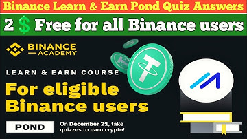 Get 2💲 Free Binance Learn & Earn Pond Quiz Answers || Binance Marlin ( Pond ) Quiz 💲💵🤑